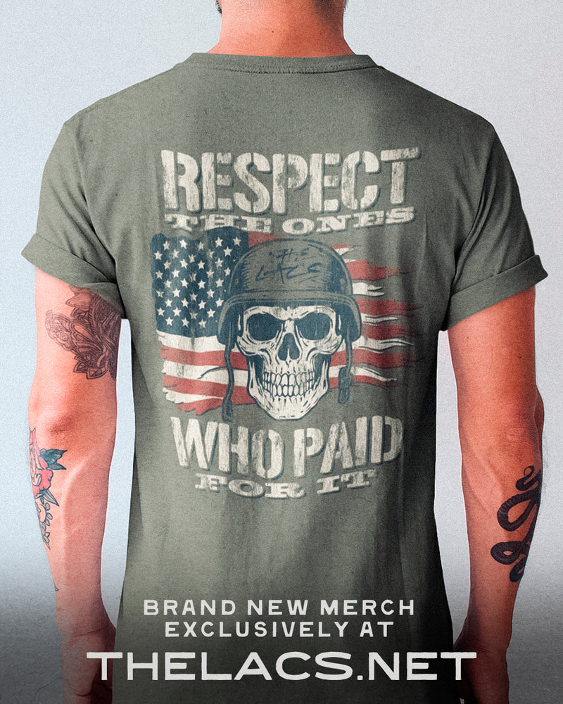 Respect the Ones Patriotic T-Shirt